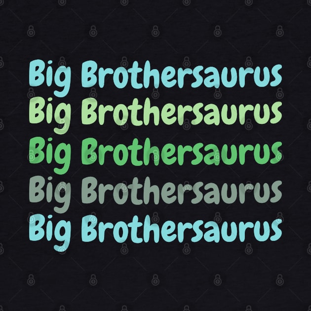 Big Brothersaurus by SPEEDY SHOPPING